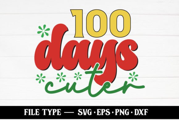 A Review of the 100 Days Cuter School SVG