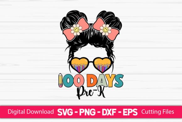Evaluating '100 Days Pre-k Girls Messy Bun' for Embroidery Projects