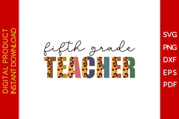 Fifth Grade Teacher Leopard Embroidery Design